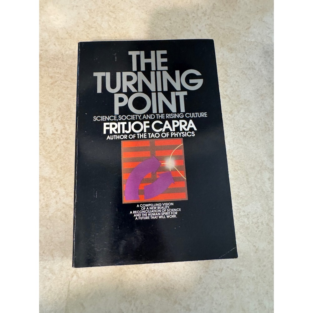 The Turning Point Fritjof Capra Science Society Rising Culture Bantam Paperback